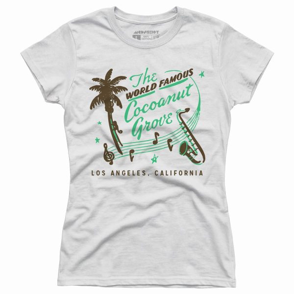 World Famous Cocoanut Grove - Los Angeles, CA - Vintage Restaurant - Women's T-Shirt