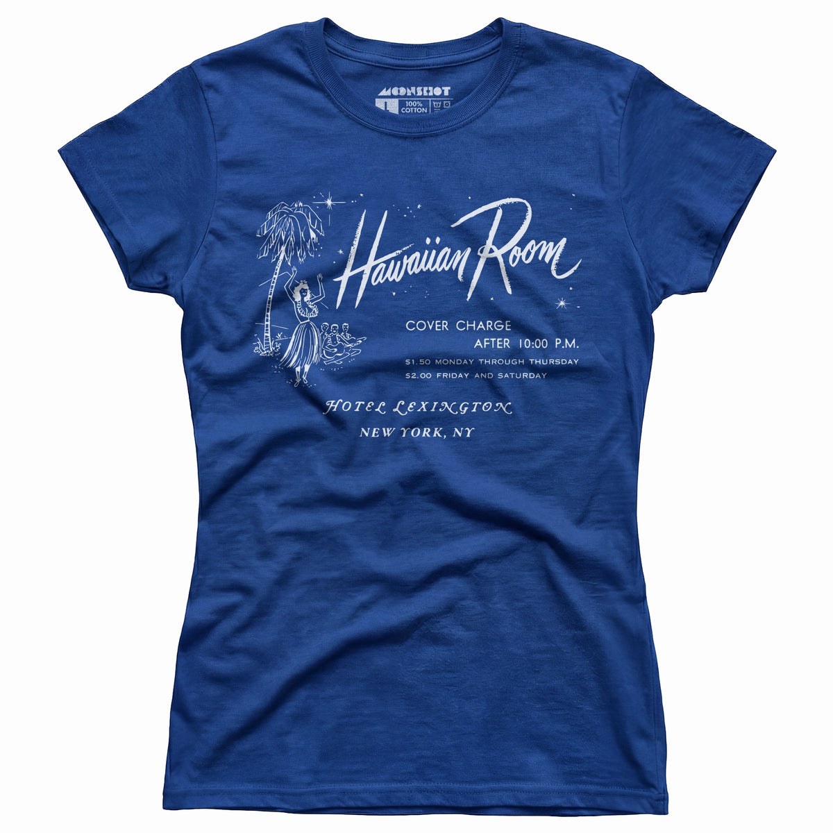 The Hawaiian Room Lexington Hotel - New York, NY - Vintage Tiki Bar - Women's T-Shirt