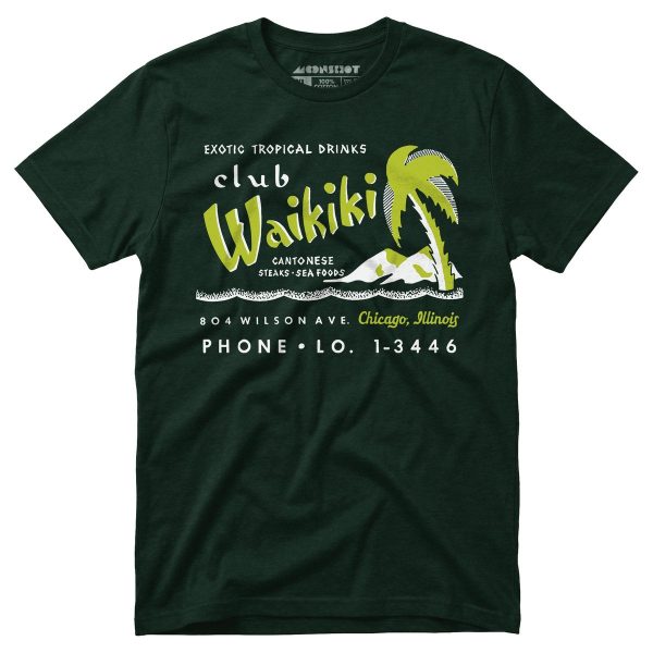 Club Waikiki - Chicago, IL - Vintage Tiki Bar - Unisex T-Shirt