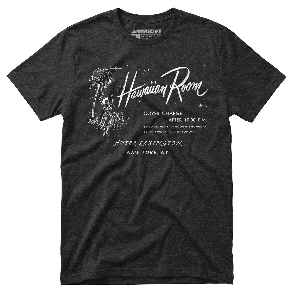 The Hawaiian Room Lexington Hotel - New York, NY - Vintage Tiki Bar - Unisex T-Shirt