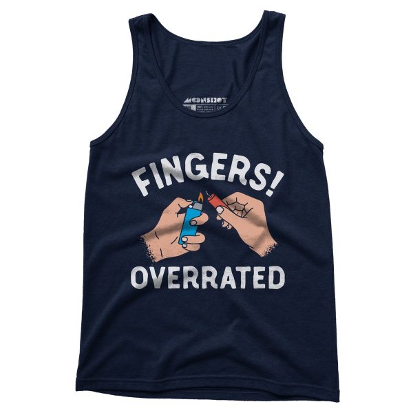 Fingers! Overrated - Unisex Tank Top