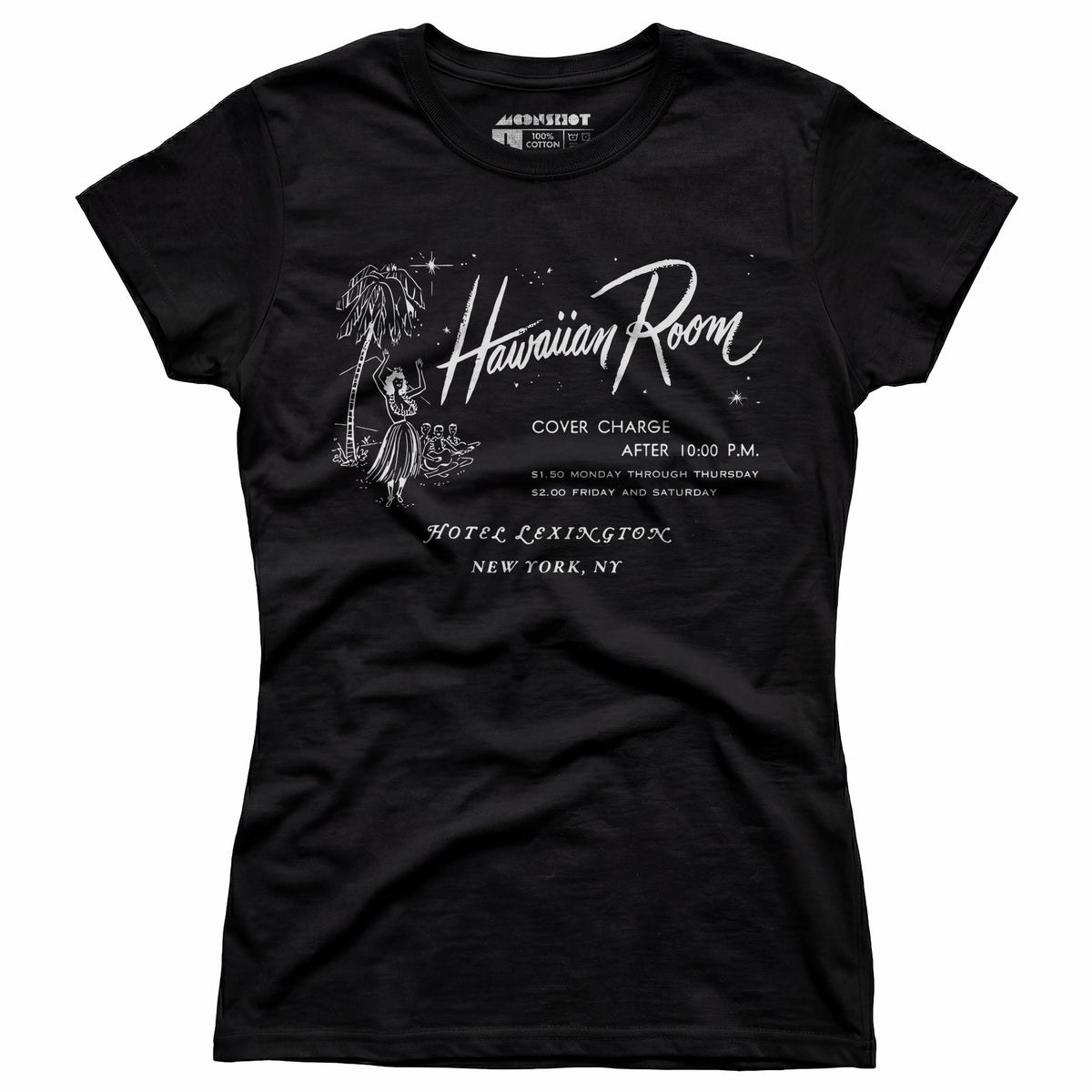 The Hawaiian Room Lexington Hotel - New York, NY - Vintage Tiki Bar - Women's T-Shirt