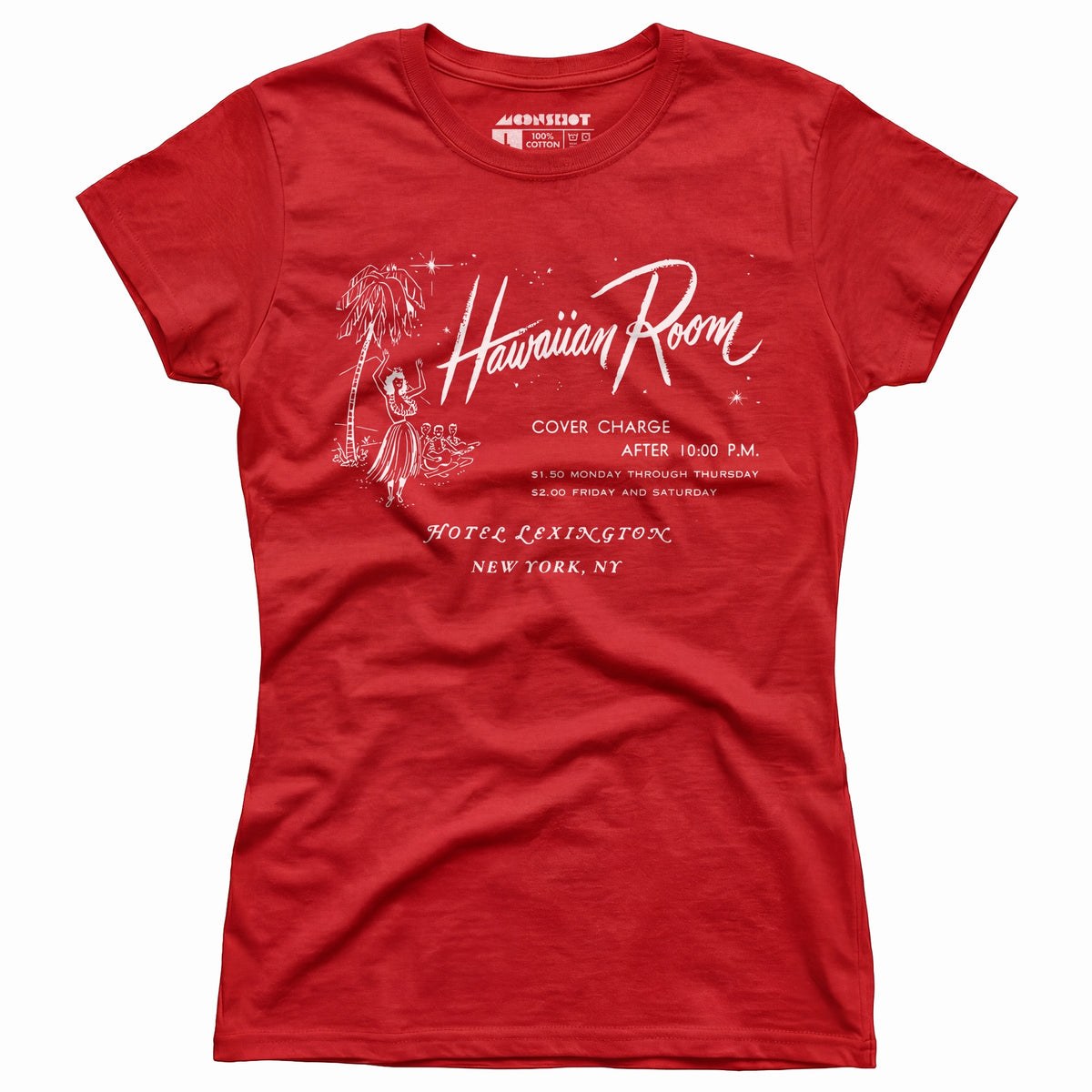 The Hawaiian Room Lexington Hotel - New York, NY - Vintage Tiki Bar - Women's T-Shirt