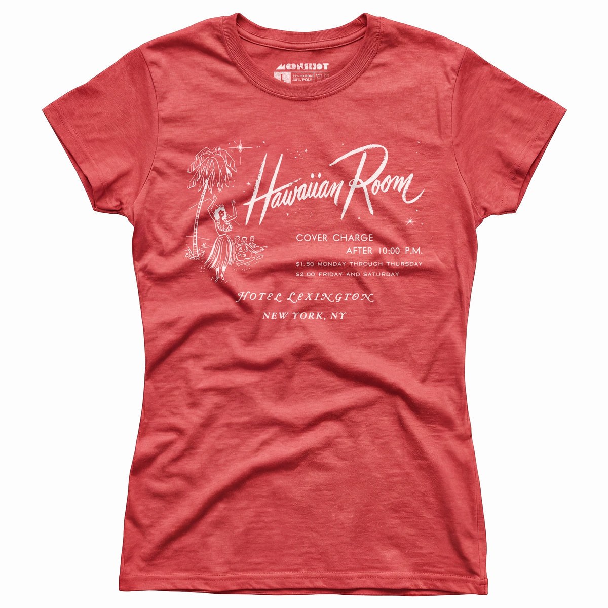 The Hawaiian Room Lexington Hotel - New York, NY - Vintage Tiki Bar - Women's T-Shirt