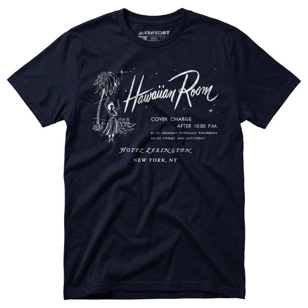 The Hawaiian Room Lexington Hotel - New York, NY - Vintage Tiki Bar - Unisex T-Shirt