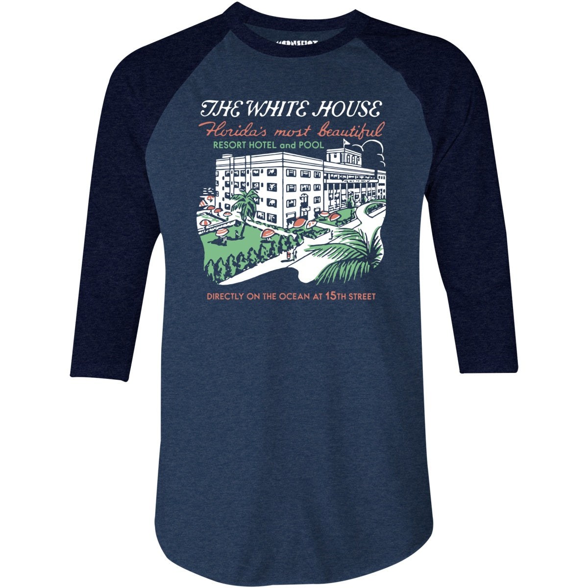The White House - Miami, FL - Vintage Hotel - 3/4 Sleeve Raglan T-Shirt