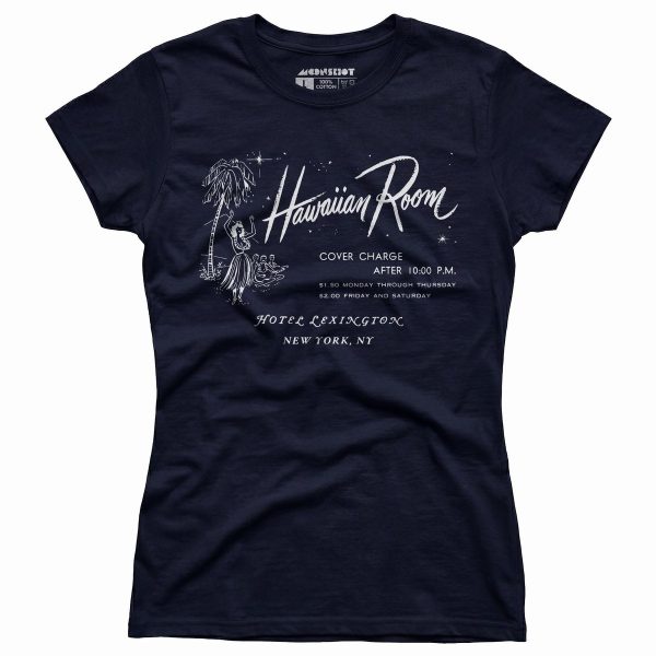 The Hawaiian Room Lexington Hotel - New York, NY - Vintage Tiki Bar - Women's T-Shirt