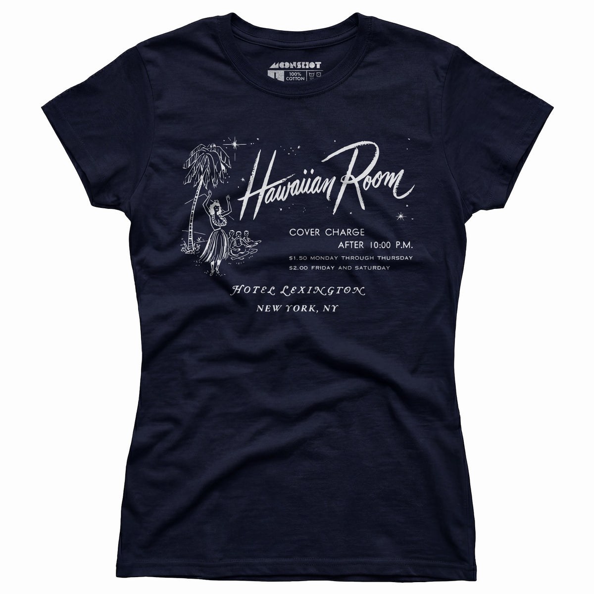 The Hawaiian Room Lexington Hotel - New York, NY - Vintage Tiki Bar - Women's T-Shirt